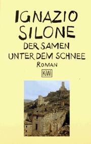 Cover of: Der Samen unter dem Schnee. Roman.