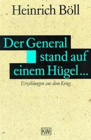 Cover of: Der General Stand Auf Einem Hugel