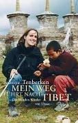 Cover of: Mein Weg führt nach Tibet. Die blinden Kinder von Lhasa.