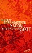 Cover of: Kadon, Ehemaliger Gott: Roman