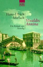 Cover of: Vivaldis Annina. Ein Roman aus Venedig. by Hans-Ulrich Mielsch