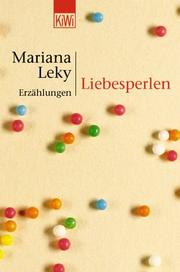 Cover of: Liebesperlen. Erzählungen by Mariana Leky