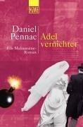 Cover of: Adel vernichtet. Ein Malaussene- Roman.