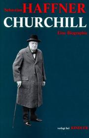 Cover of: Churchill. Eine Biographie. by Sebastian Haffner