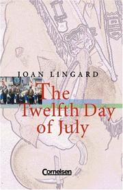 Cover of: The Twelfth Day of July. (Lernmaterialien) by Joan Lingard, Hilary Reid