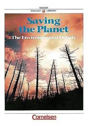 Cover of: Saving the Planet. The Environmental Debatte.