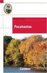 Cover of: Pocahontas. Ab Lernjahr 4, Level 3. by Thomas Scherer, Thomas Scherer