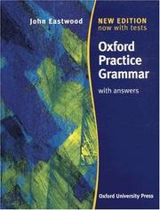 Cover of: Oxford Practice Grammar. With Key and CD- ROM. by John Eastwood