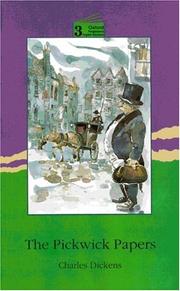Cover of: The Pickwick Papers by Charles Dickens, A. G. Eyre, David Foulds, Federigo Verdinois, Pierre Grollier, JUAN DE PASO, José María Valverde Pacheco, Josep Carner