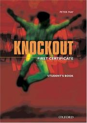 Cover of: Knockout, First Certificate, Student's Book