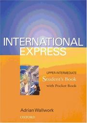 Cover of: International Express. Upper- Intermediate. Student's Book with pocket book. Sprachkurs für berufstätige Anfänger mit Vorkenntnissen. (Lernmaterialien)