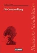 Cover of: Die Verwandlung by Franz Kafka, Franz Kafka, Herbert Fuchs, Dieter Seiffert