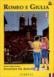 Cover of: Romeo e Giulia, Bd.1, Italienisch für Anfänger
