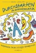 Durchstarten in Mathematik, Grundschule, Mathematik für die 3. Klasse by Monika Prenner
