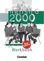 Cover of: English G 2000, Ausgabe D, Zu Band 1 Workbook mit Einführungskurs by Susan Abbey, Michael Macfarlane, Wolfgang Biederstädt, Hellmut Schwarz