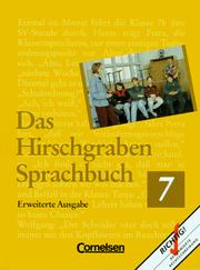 Cover of: Das Hirschgraben Sprachbuch, Erweiterte Ausgabe, neue Rechtschreibung, 7. Schuljahr