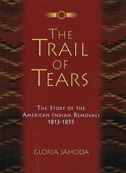 Cover of: The Trail of Tears by Gloria Jahoda