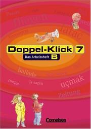 Cover of: Doppel-Klick, neue Rechtschreibung, 7. Schuljahr, Trainingsheft für Kinder mit Deutsch als Zweitsprache