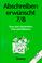 Cover of: Abschreiben erwünscht, nach neuer Rechtschreibung, 7./8. Schuljahr