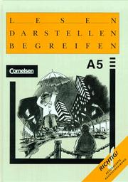 Cover of: Lesen, Darstellen, Begreifen, Ausgabe A, neue Rechtschreibung, 5. Schuljahr by Franz Hebel, Franz Hebel