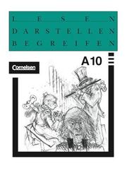 Cover of: Lesen, Darstellen, Begreifen, Ausgabe A, neue Rechtschreibung, 10. Schuljahr