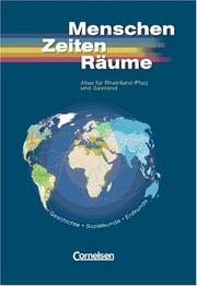 Cover of: Unsere Welt. Menschen Zeiten Räume. Atlas für Rheinland-Pfalz und Saarland. Atlas für Geschichte, Sozialkunde, Erdkunde. by Walter Pfannkuche