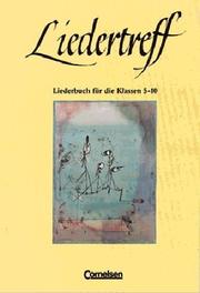 Cover of: Liedertreff, Grundband by Heinz Jung, Gerd Kremer