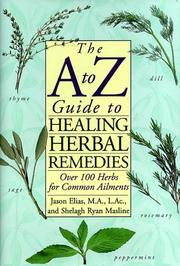 Cover of: The A to Z guide to healing herbal remedies