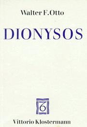 Cover of: Dionysos. Mythos und Kultus. by Walter Friedrich Gustav Hermann Otto