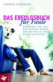 Cover of: Das Erfolgsbuch für Faule.
