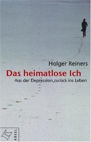 Cover of: Das heimatlose Ich. Aus der Depression zurück ins Leben.