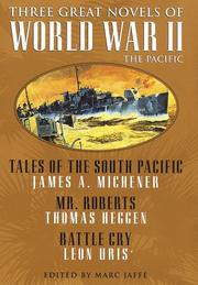 Cover of: Three great novels of World War II: the Pacific