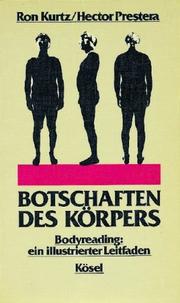 Cover of: Botschaften des Körpers. Bodyreading: ein illustrierter Leitfaden.