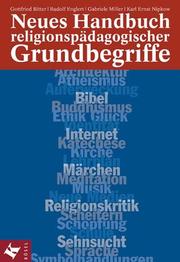 Cover of: Neues Handbuch religionspädagogischer Grundbegriffe. Studienausgabe.