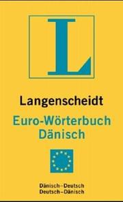 Cover of: Langenscheidts Eurowörterbuch, Dänisch