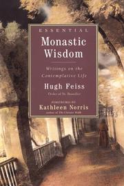Cover of: Essential monastic wisdom: writings on the contemplative life
