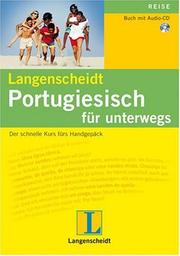 Cover of: Portugiesisch für unterwegs. Mit CD. Der schnelle Kurs fürs Handgepäck.