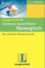 Cover of: Langenscheidts Universal-Sprachführer, Norwegisch