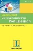 Cover of: Langenscheidts Universal-Sprachführer, Portugiesisch by Carlos Gilberto de Sousa Faria