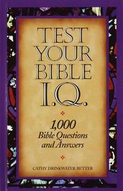 Cover of: Test Your Bible IQ by Cathy Drinkwater Better