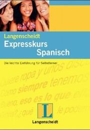 Cover of: Langenscheidts Expresskurs, m. 2 Audio-CDs, Spanisch