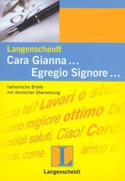 Langenscheidts Musterbriefe, Cara Gianna . . . Egregio Signore . .  by Loretta. Trinei