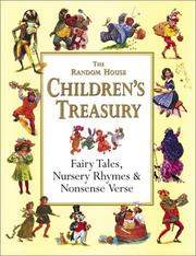Cover of: The Random House Children's Treasury: Fairy Tales, Nursery Rhymes & Nonsense Verse