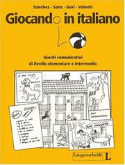 Giocando in italiano by Carlos Sanz Oberberger, Giuliana Gori, Giuseppina Valenti