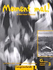 Cover of: Moment Mal! A German Course: Glossary German-English Level 3