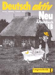 Cover of: Deutsch Aktiv Neu by Neuner, Scherling, Schmidt undifferentiated, Wilms
