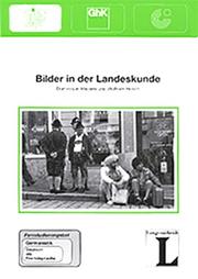Cover of: Bilder in der Landeskunde. Fernstudieneinheit 11. (Lernmaterialien)