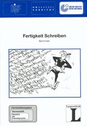 Cover of: Fertigkeit Schreiben. Fernstudieneinheit 12. (Lernmaterialien) by Eva-Maria Jenkins, Bernd Kast