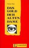 Cover of: Das Gold Der Alten Dame