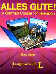 Cover of: Alles Gute!: A German Course for Television